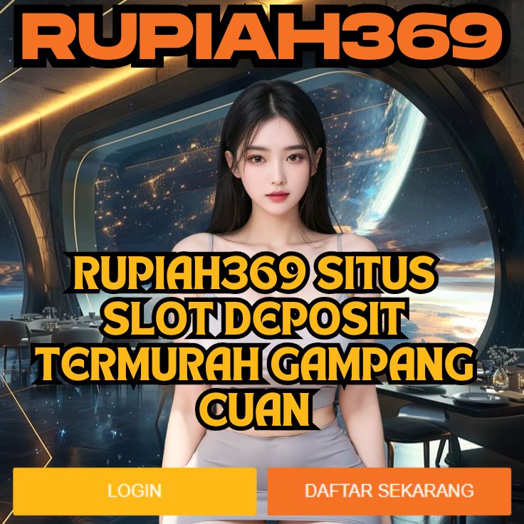 RUPIAH369 RUPIAH369