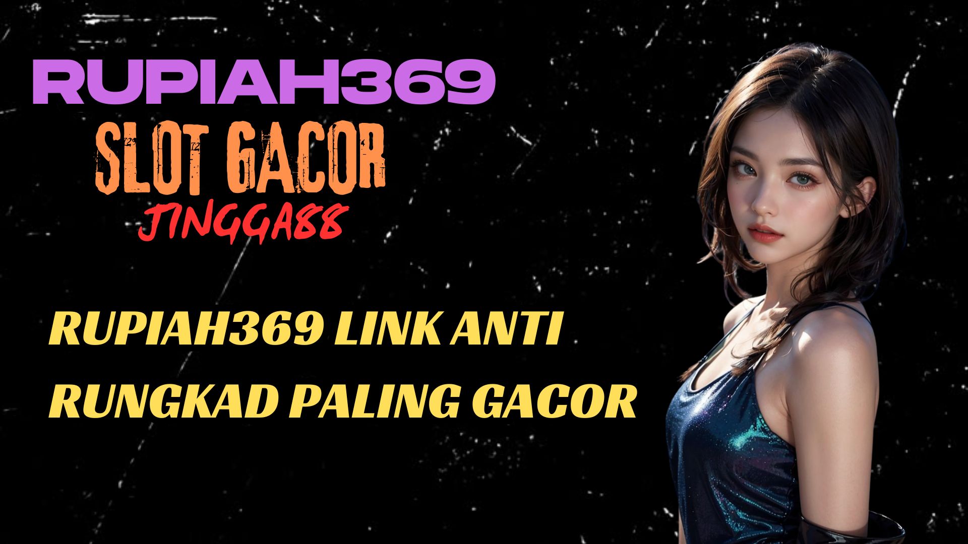 RUPIAH369 LINK ANTI RUNGKAD PALING GACOR