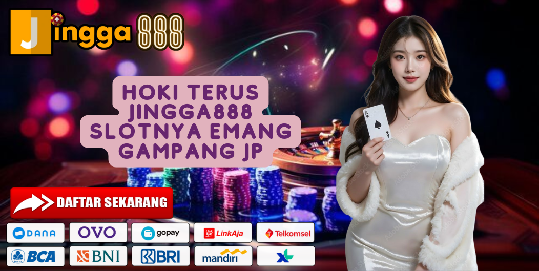 HOKI TERUS JINGGA888 SLOTNYA EMANG GAMPANG JP